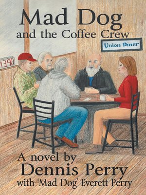 cover image of Mad Dog and the Coffee Crew
